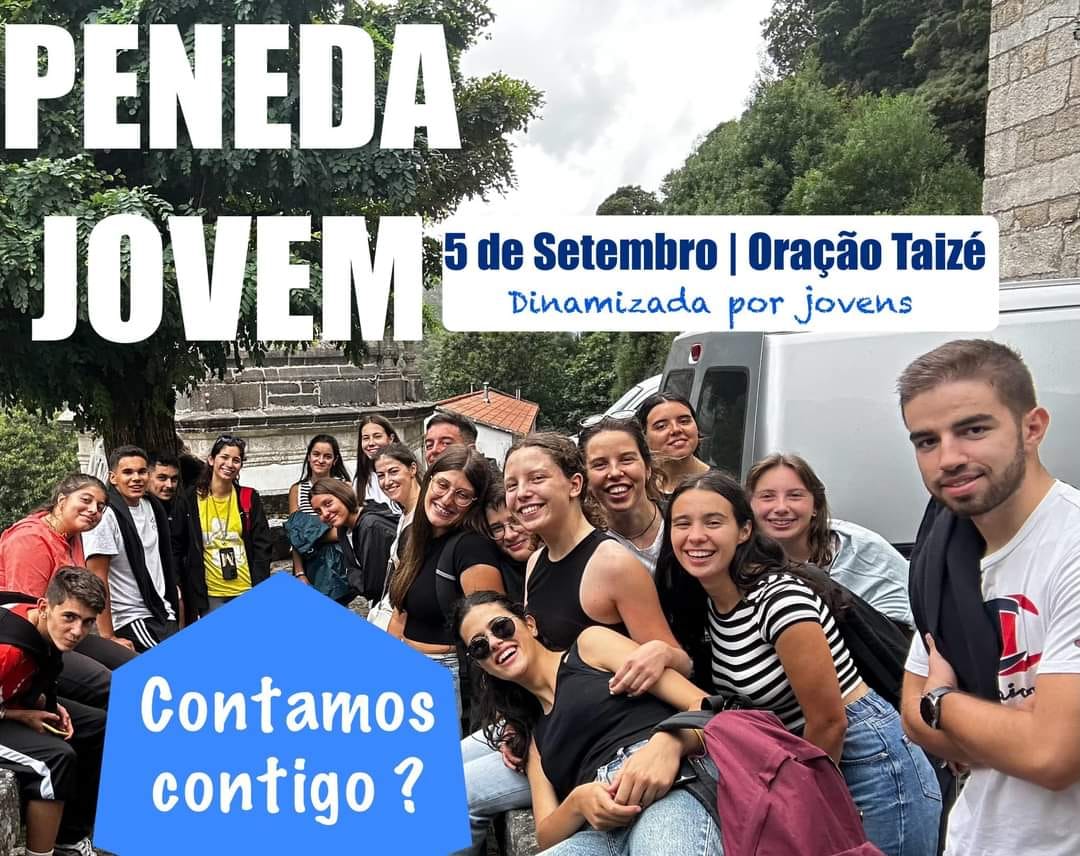 Oração Taizé, Peneda Jovem 2024